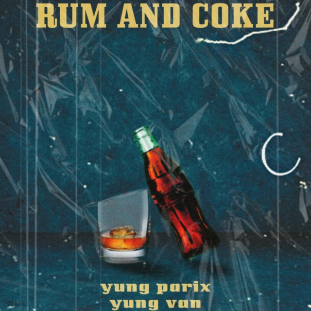 rum and coke (feat. yung van)
