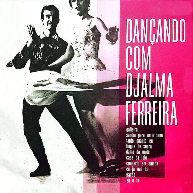 Dançando Com Djalma Ferreira