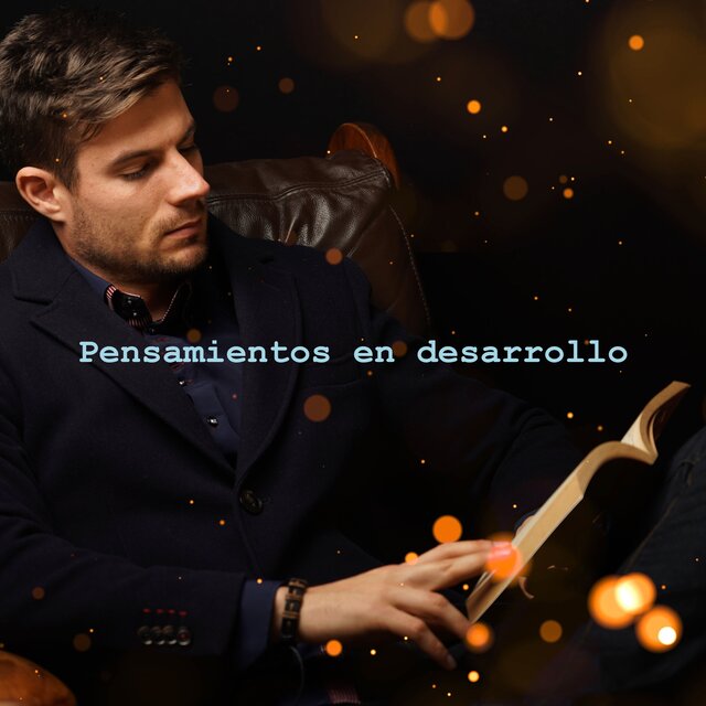 Pensamientos en desarrollo