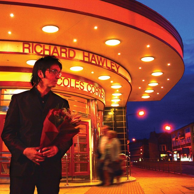 Cover art for album Coles Corner by Richard Hawley