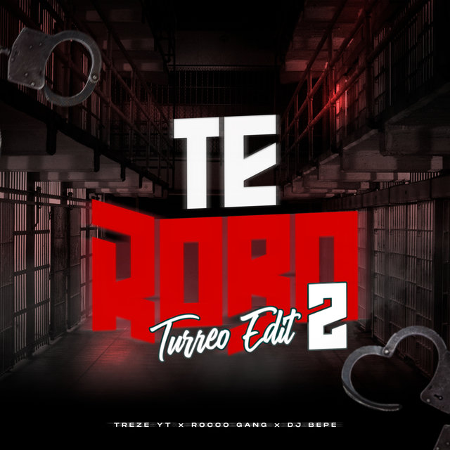 Te Robo 2 (Turreo Edit)