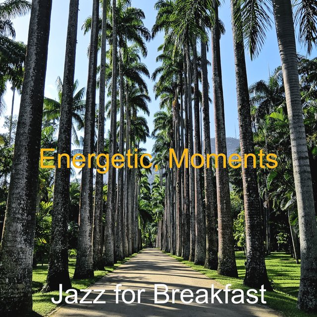 Energetic, Moments