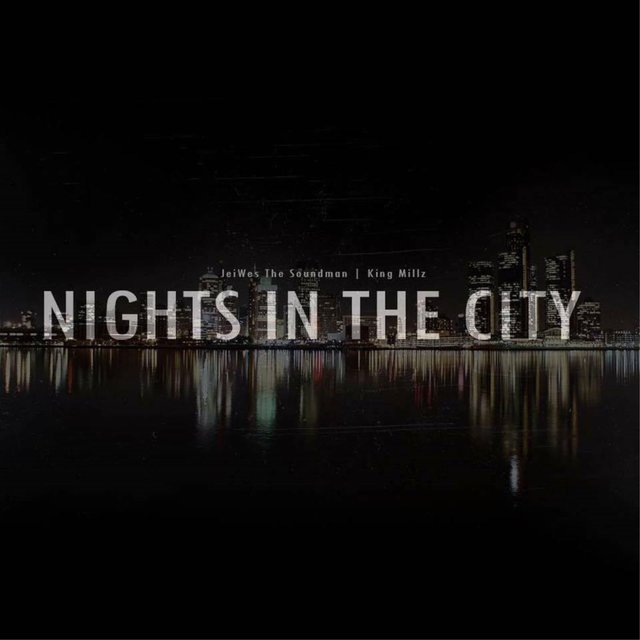Nights In The City
