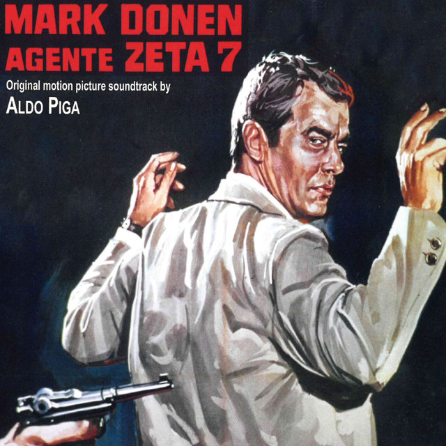 Mark Donen Agente Zeta 7 (Original Motion Picture Soundtrack)