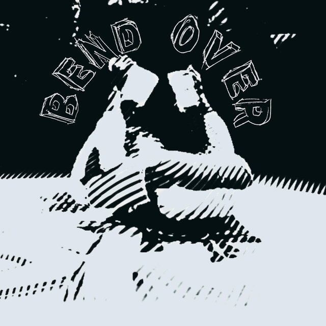 Bend Over