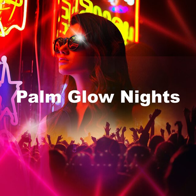 Palm Glow Nights