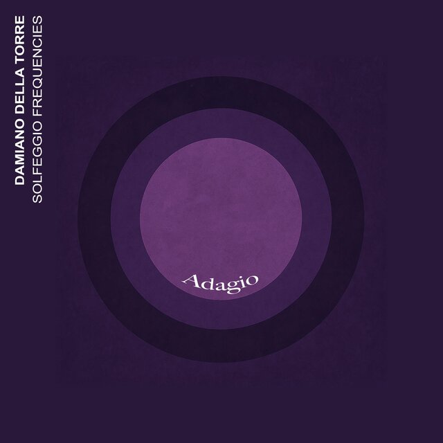 Solfeggio Frequencies: Adagio