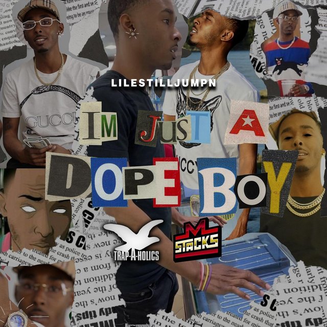 I'm Just a Dope Boy