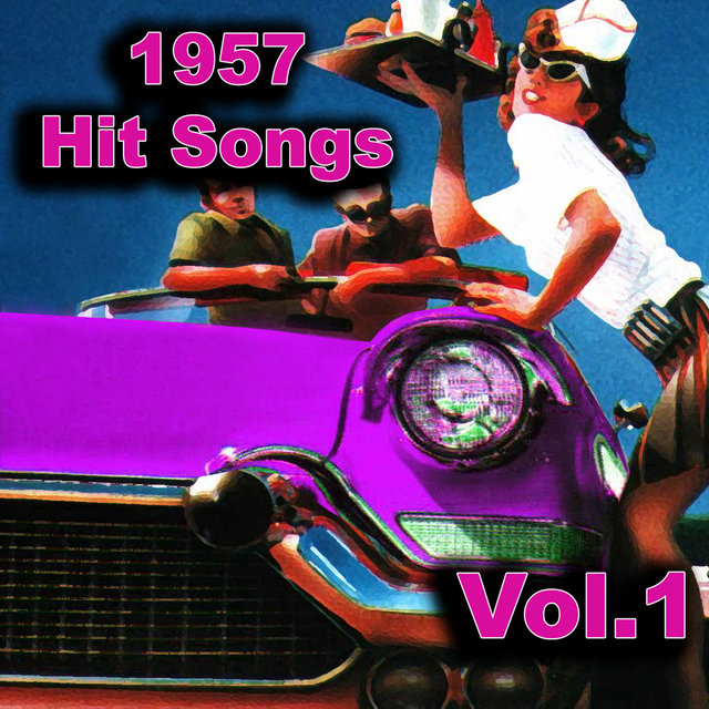 1957 Hit Songs, Vol. 1