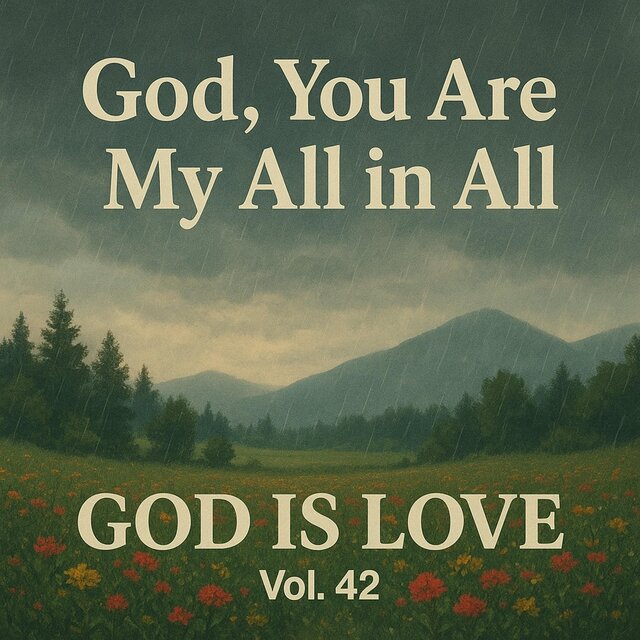God, You Are My All in All