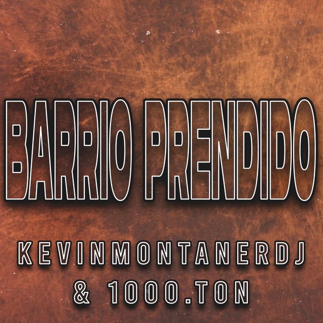 Barrio Prendido (Remix)