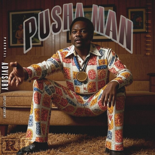 Pusha Man