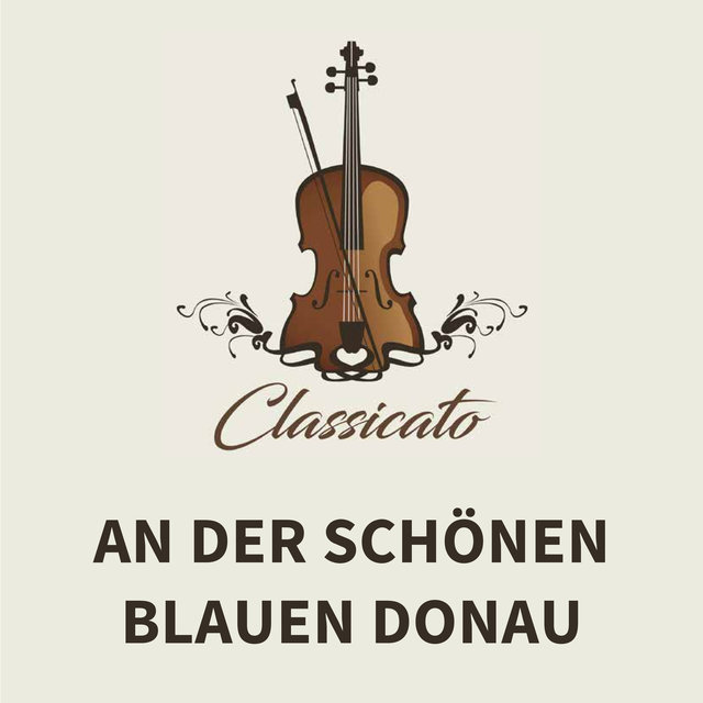 An der schönen blauen Donau (Johann Strauss II)