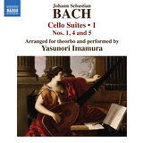 Cello Suite No. 1 in G Major, BWV 1007 (Arr. for Theorbo by Yasunori Imamura): IV. Sarabande