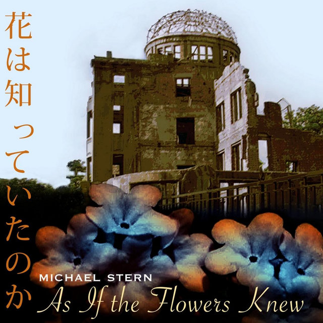As If the Flowers Knew (English Version)
