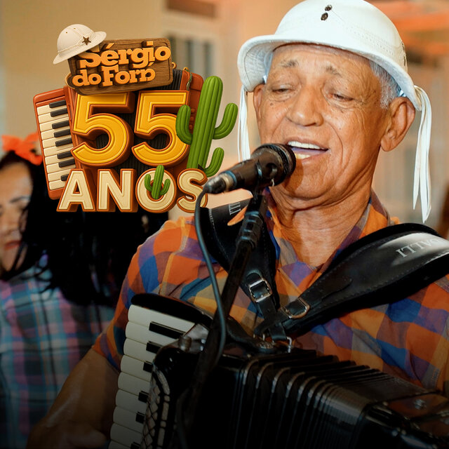 55 Anos de Carreira de Sergio do Forró