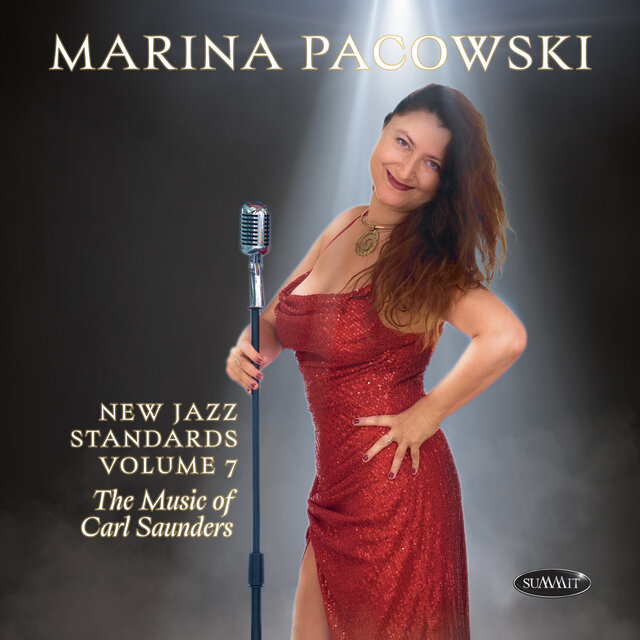New Jazz Standards, Vol. 7: The Music of Carl Saunders