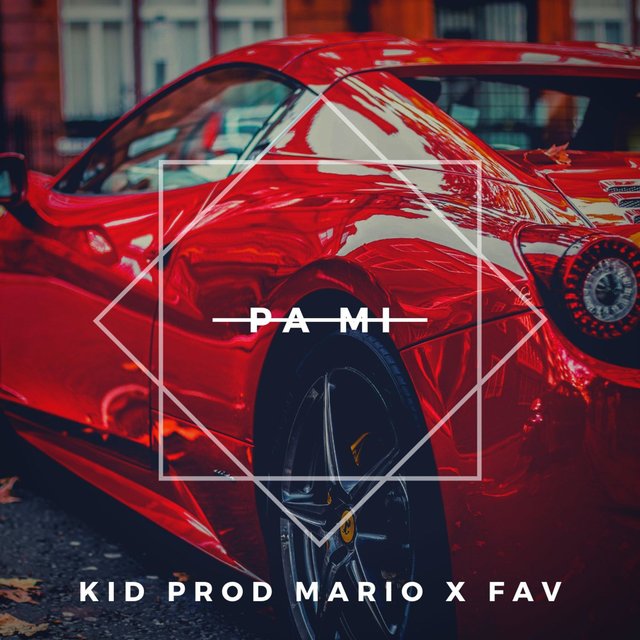 Pa Mi (feat. FAV)