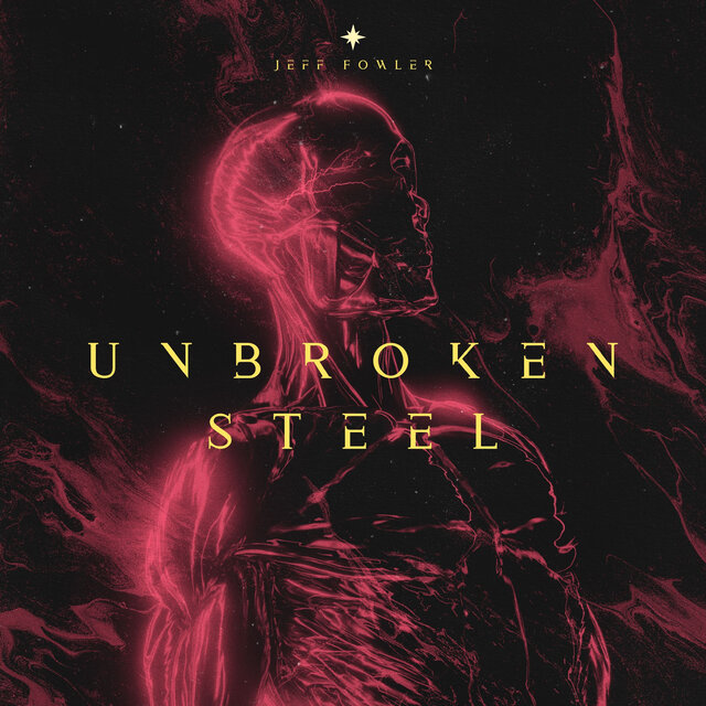 Unbroken Steel