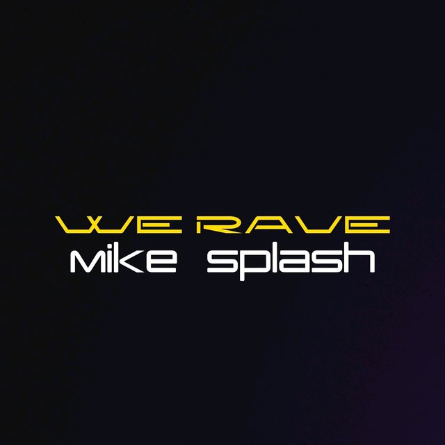 We Rave