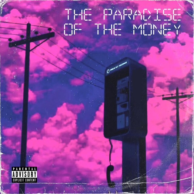 THE PARADISE OF THE MONEY
