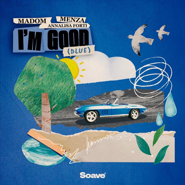 I'm Good (Blue)