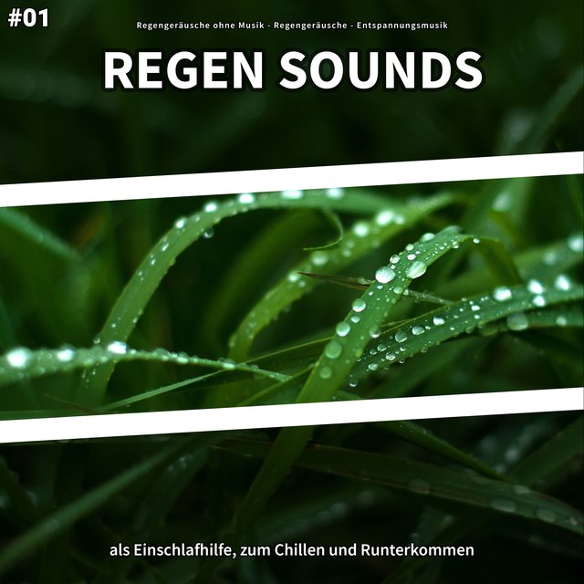 #01 Regen Sounds als Einschlafhilfe, zum Chillen und Runterkommen