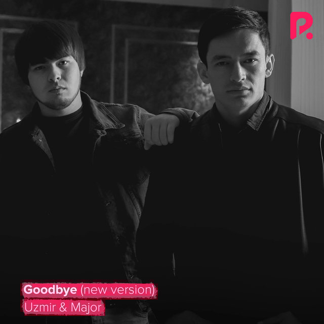Goodbye (New Version)