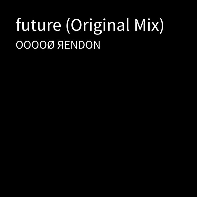 future (Original Mix)