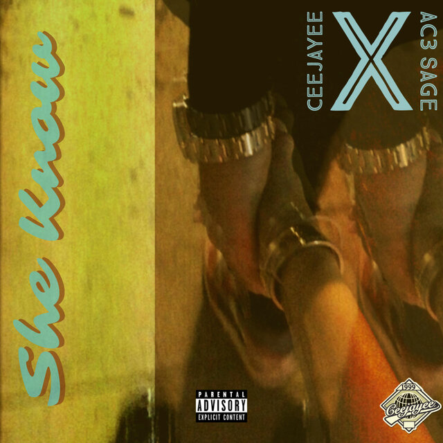 She Know (feat. Ac3 Sage)