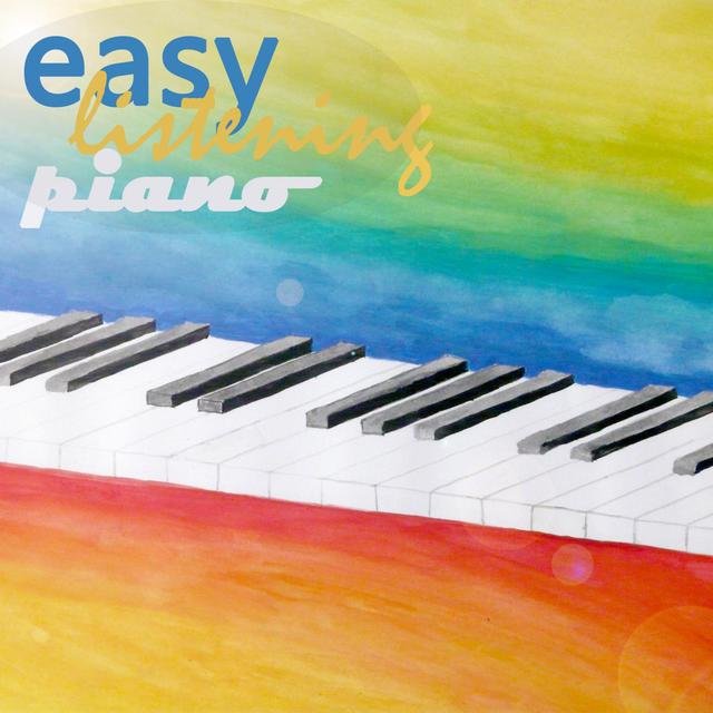 Easy Listening Piano: Calm Piano Music for Meditation, Relax, Yoga, Zen, Sleep, Massage and Baby;