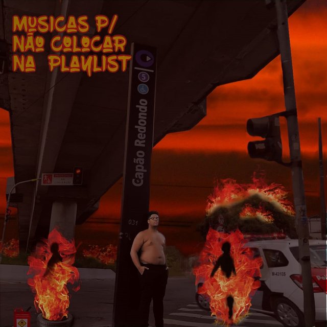 Músicas para Não Colocar na Playlist