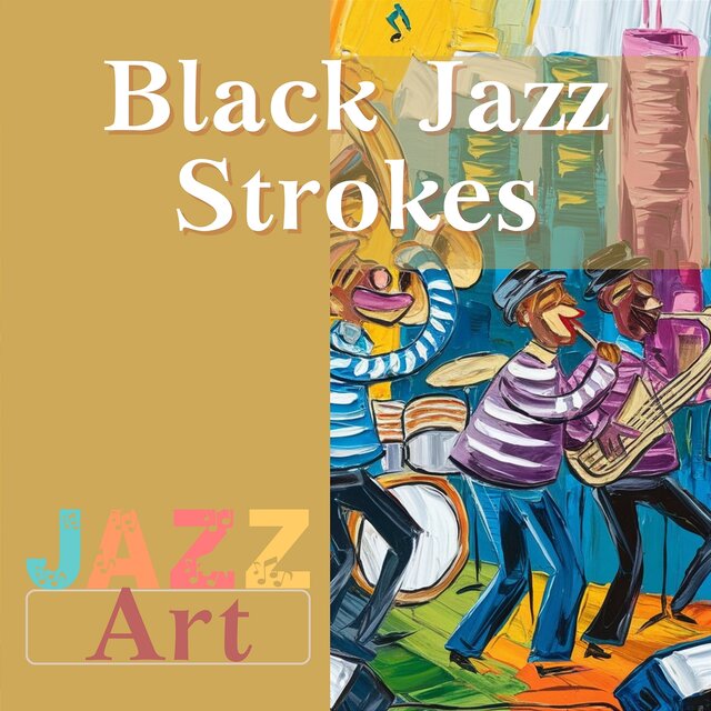 Black Jazz Strokes