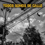 Todos somos de calle