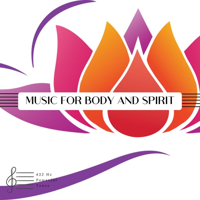 Music for Body and Spirit