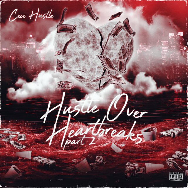 Hustle Over Heartbreaks 2