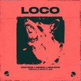 Loco (R ø n a l d Bootleg)