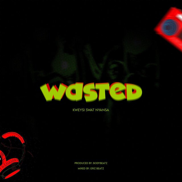 Wasted