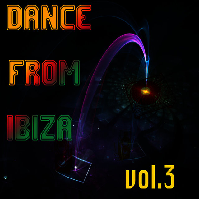 Dance From Ibiza Vol.3