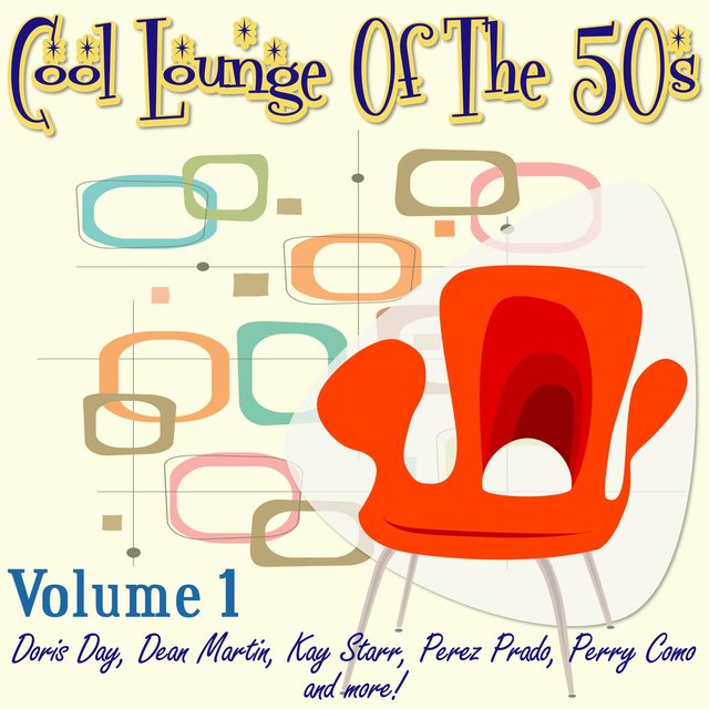Cool Lounge Of The 50s Vol.1