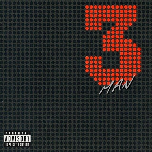 THREE MAN