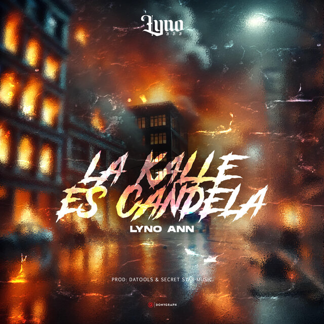 La Kalle Es Candela