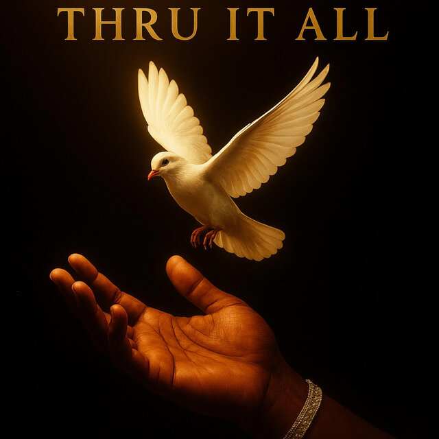 Thru It All
