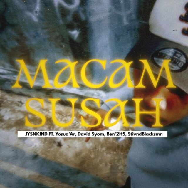 Macam Susah (feat. Yosua'Ar, David Syom, Ben'2H5 & StivndBlacksmn)