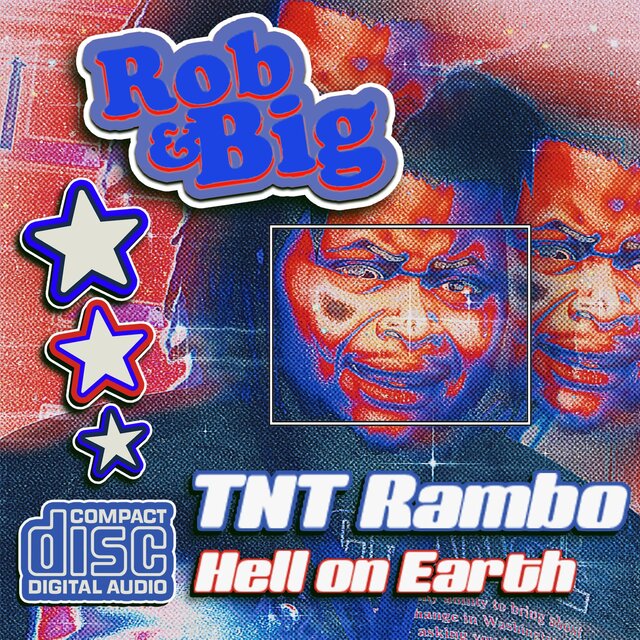 Rob & Big (feat. Hell On Earth)