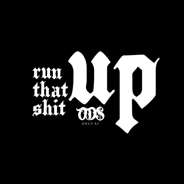 RUN IT UP