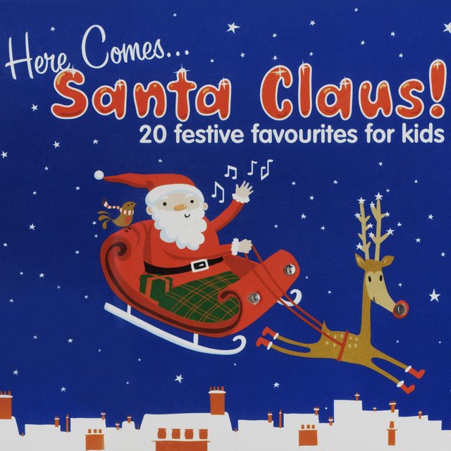 Here Comes Santa Claus!