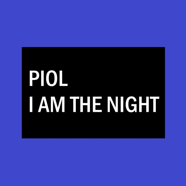I am the night