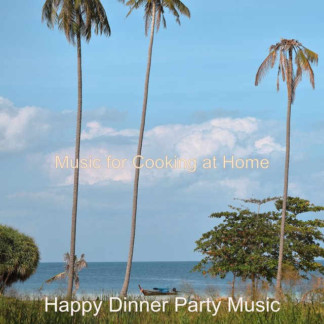 Music for Cooking at Home