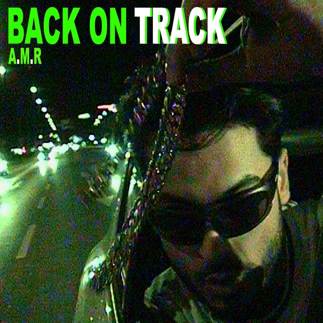 BACK ON TRACK